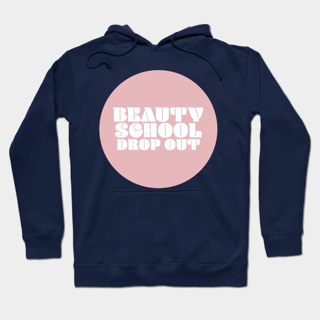 Beauty School drop out - teen angel Hoodie by ScottCarey